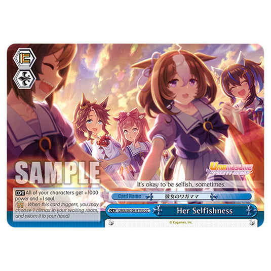 Her Selfishness UMA/W106-E155 card from the Weiss Schwarz set Umamusume: Pretty Derby