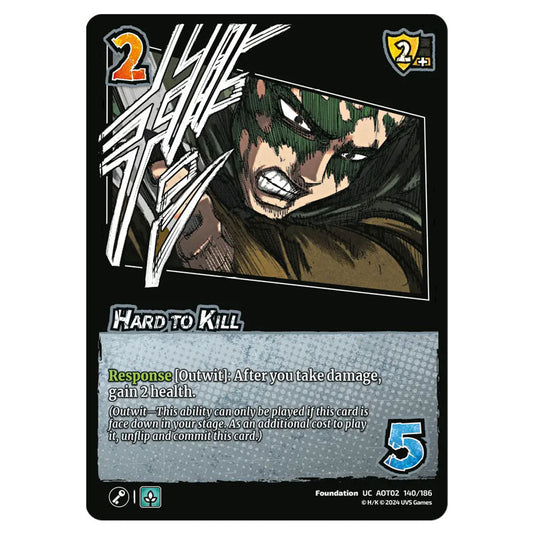 Hard to Kill card from the Attack on Titan set Origins of Power UC 02 140/186