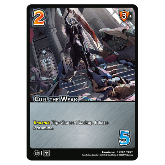 Cull the Weak card from the Crtical Role set Heroes of Exandria