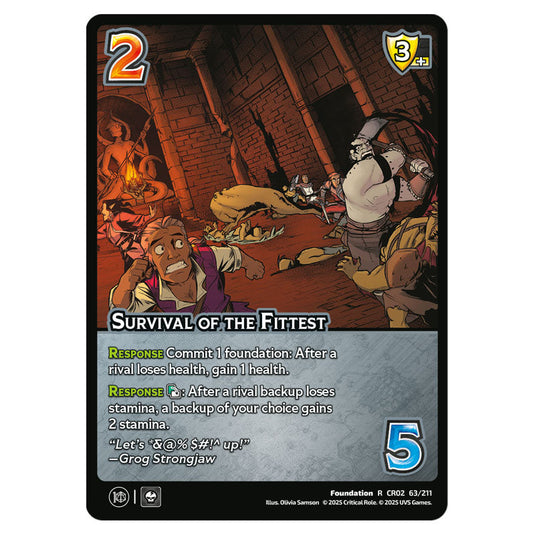 Survival of the Fittest card from the Crtical Role set Heroes of Exandria