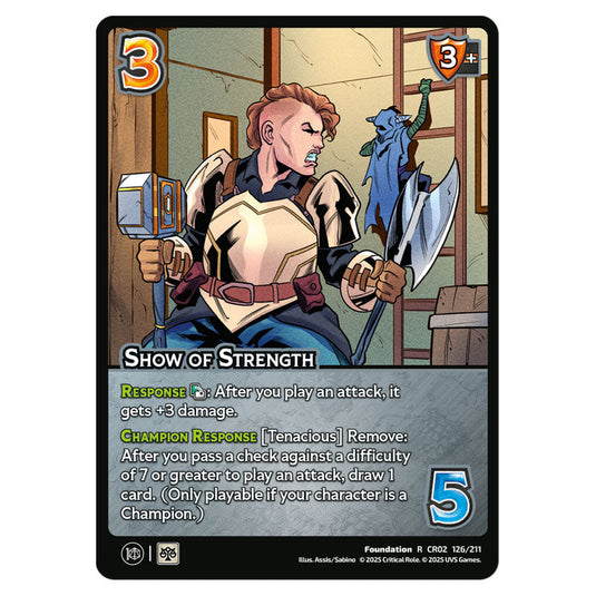 Show of Strength card from the Crtical Role set Heroes of Exandria