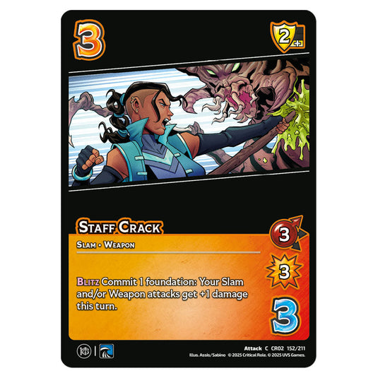Staff Crack card from the Crtical Role set Heroes of Exandria
