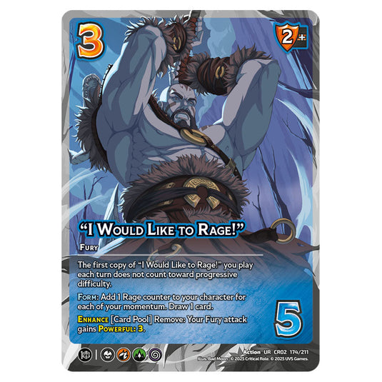 "I Would Like to Rage!" card from the Crtical Role set Heroes of Exandria