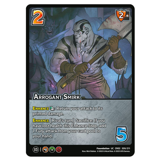 Arrogant Smirk card from the Crtical Role set Heroes of Exandria