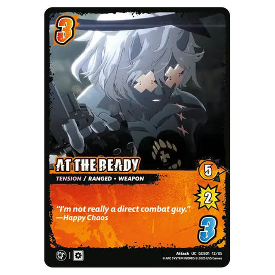 At the Ready card from the UNIVERSUS set GUILTY GEAR STRIVE