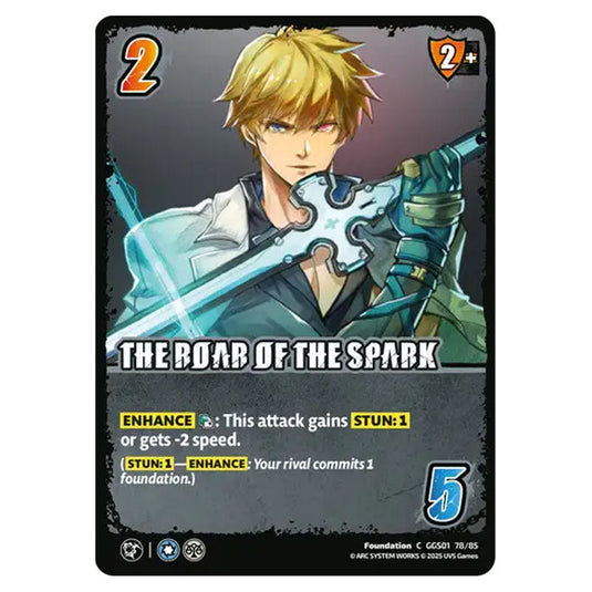 The Roar of the Spark card from the UNIVERSUS set GUILTY GEAR STRIVE