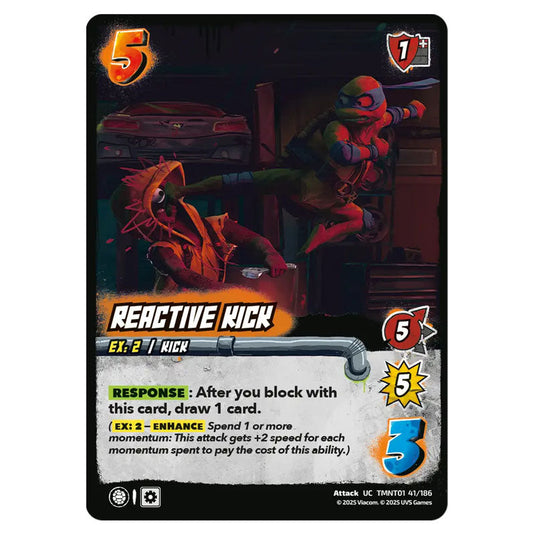 Reactive Kick card from the Teenage Mutant Ninja Turtles set 
