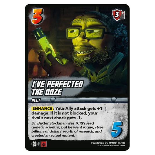 I've Perfected the Ooze card from the Teenage Mutant Ninja Turtles set 