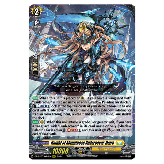 Knight of Abruptness Undercover, Deira DZ-BT03/014EN card from the Cardfight!! Vanguard set Dimensional Transcendence