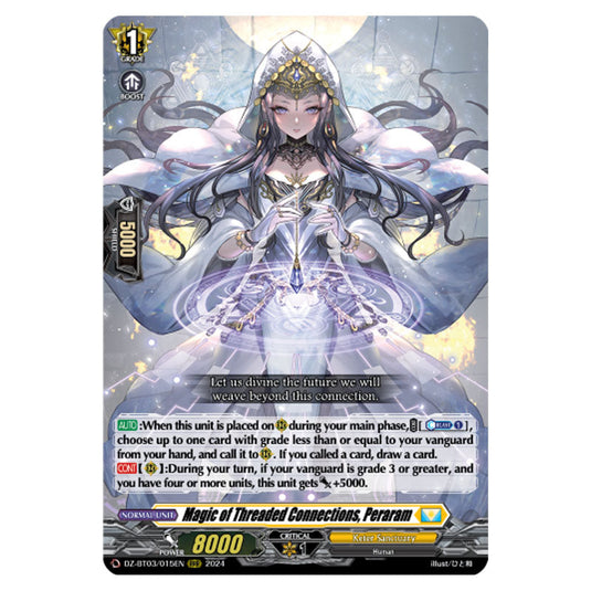 Magic of Threaded Connections, Peraram DZ-BT03/015EN card from the Cardfight!! Vanguard set Dimensional Transcendence