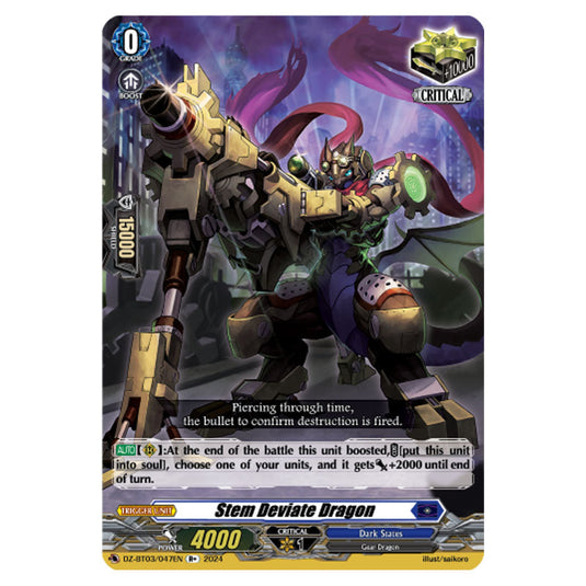 Stem Deviate Dragon DZ-BT03/047EN card from the Cardfight!! Vanguard set Dimensional Transcendence