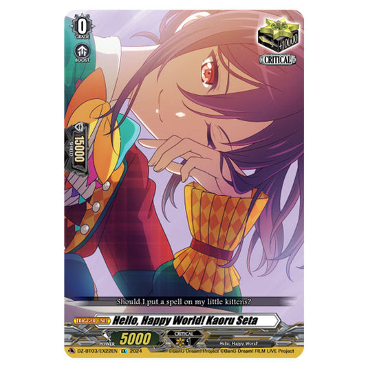 Hello, Happy World! Kaoru Seta DZ-BT03/EX22EN card from the Cardfight!! Vanguard set Dimensional Transcendence