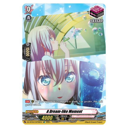 A Dream-like Moment DZ-BT03/EXP05EN card from the Cardfight!! Vanguard set Dimensional Transcendence