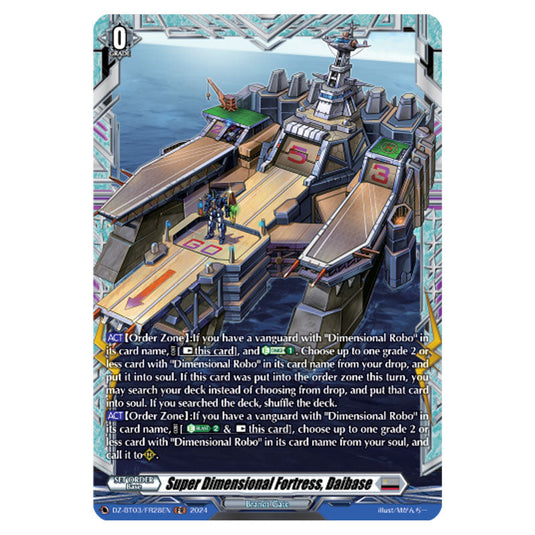 Super Dimensional Fortress, Daibase DZ-BT03/FR28EN card from the Cardfight!! Vanguard set Dimensional Transcendence