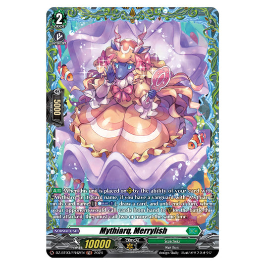 Mythiarq, Merrylish DZ-BT03/FR42EN card from the Cardfight!! Vanguard set Dimensional Transcendence