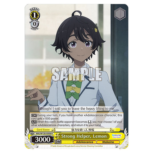 Strong Helper, Lemon MKI/W126-E008 card from the Weiss Schwarz set Makeine: Too Many Losing Heroines!