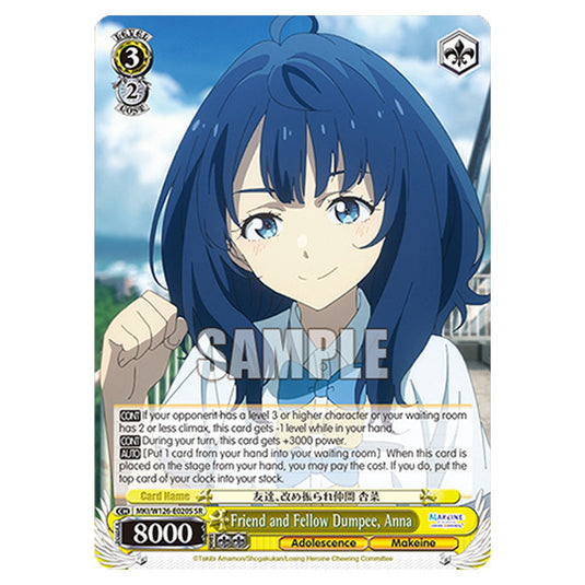 Friend and Fellow Dumpee, Anna MKI/W126-E020S card from the Weiss Schwarz set Makeine: Too Many Losing Heroines!