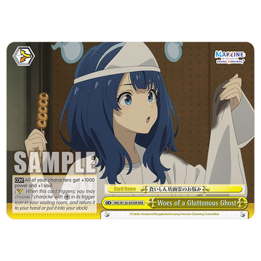 Woes of a Gluttonous Ghost MKI/W126-E030R card from the Weiss Schwarz set Makeine: Too Many Losing Heroines!