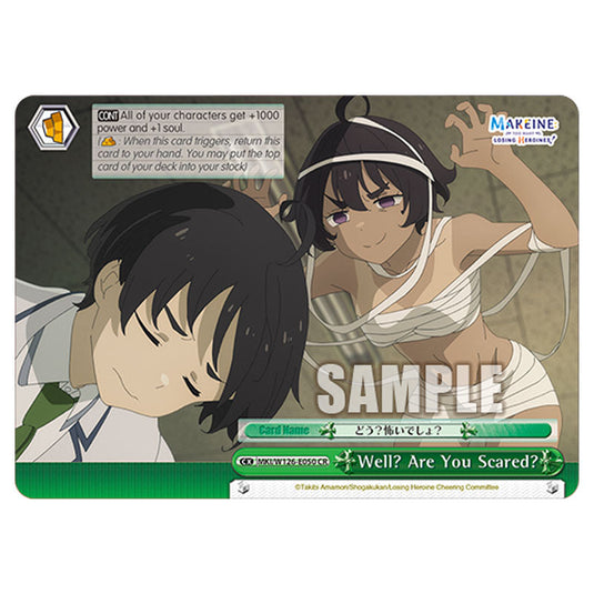 Well? Are You Scared? MKI/W126-E050 card from the Weiss Schwarz set Makeine: Too Many Losing Heroines!