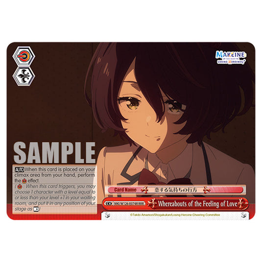 Whereabouts of the Feeling of Love MKI/W126-E074R card from the Weiss Schwarz set Makeine: Too Many Losing Heroines!