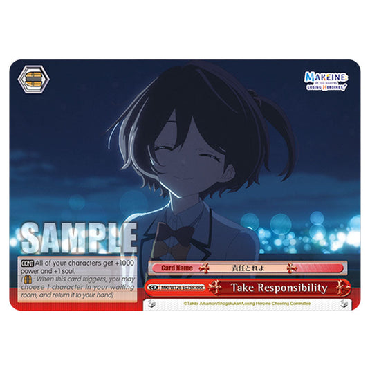 Take Responsibility MKI/W126-E075R card from the Weiss Schwarz set Makeine: Too Many Losing Heroines!