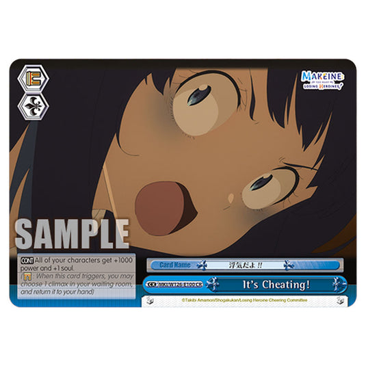 It's Cheating! MKI/W126-E100 card from the Weiss Schwarz set Makeine: Too Many Losing Heroines!