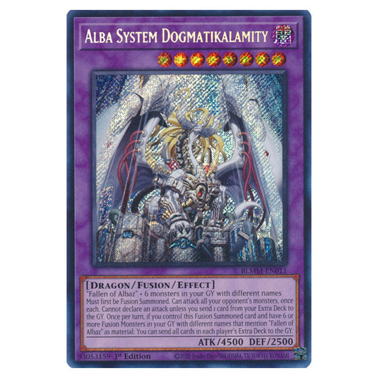 Alba System Dogmatikalamity BLMM-EN011a card from the Yu-Gi-Oh! set Battles of Legend: Monster Mayhem