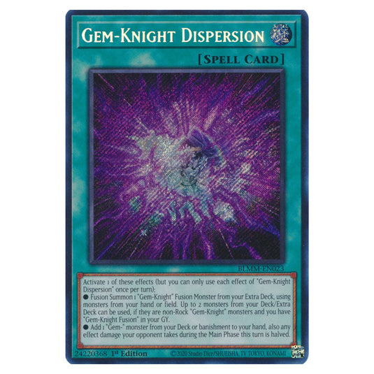 Gem-Knight Dispersion BLMM-EN023 card from the Yu-Gi-Oh! set Battles of Legend: Monster Mayhem