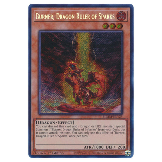 Burner, Dragon Ruler of Sparks BLMM-EN123 card from the Yu-Gi-Oh! set Battles of Legend: Monster Mayhem