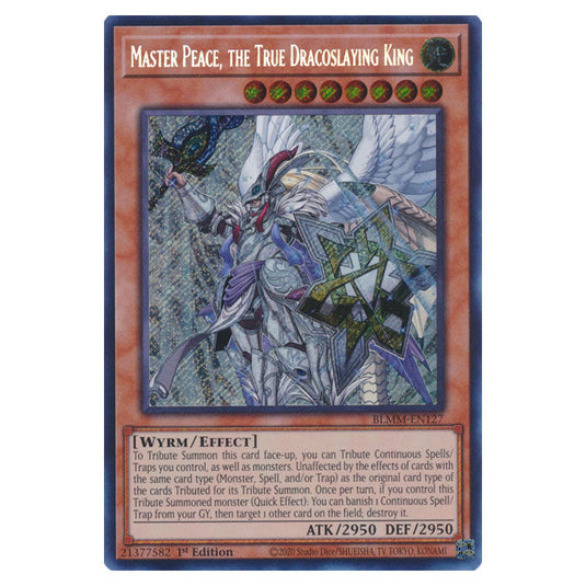 Master Peace, the True Dracoslaying King BLMM-EN127 card from the Yu-Gi-Oh! set Battles of Legend: Monster Mayhem