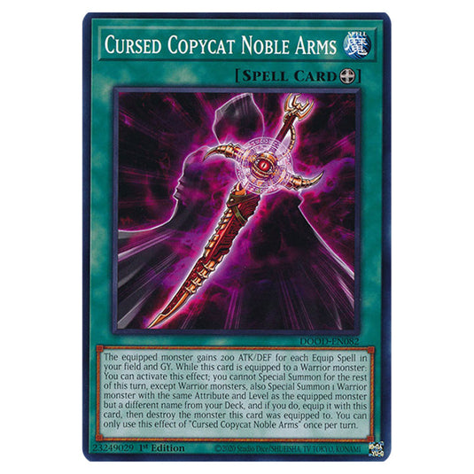 "Cursed Copycat Noble Arms" DOOD-EN082 card from the Yu-Gi-Oh! set Doom of Dimensions