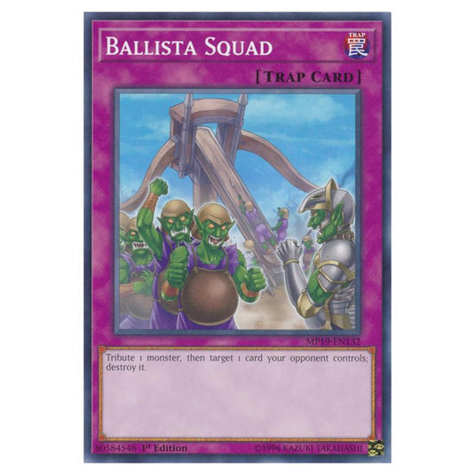 Yu-Gi-Oh! - 2019 Gold Sarcophagus Tin Mega Pack - Ballista Squad (Common) MP19-EN132
