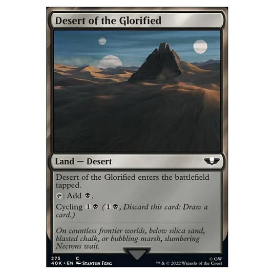 Magic The Gathering - Universes Beyond - Warhammer 40k - Desert of the Glorified - 275/168