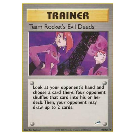 Pokemon - Neo Destiny - Team Rocket's Evil Deeds - 103/105