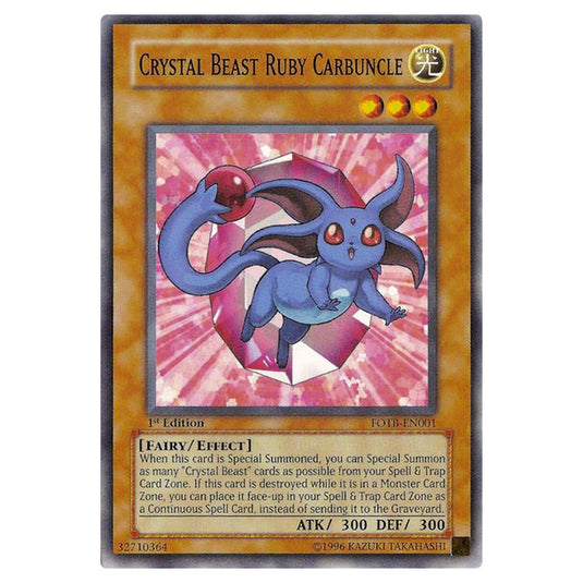 Yu-Gi-Oh! - Force of the Breaker - Crystal Beast Ruby Carbuncle (Common) FOTB-EN001
