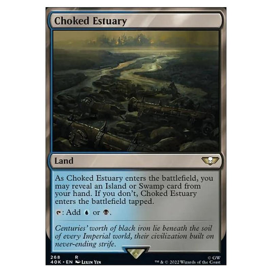 Magic The Gathering - Universes Beyond - Warhammer 40k - Choked Estuary - 268/168