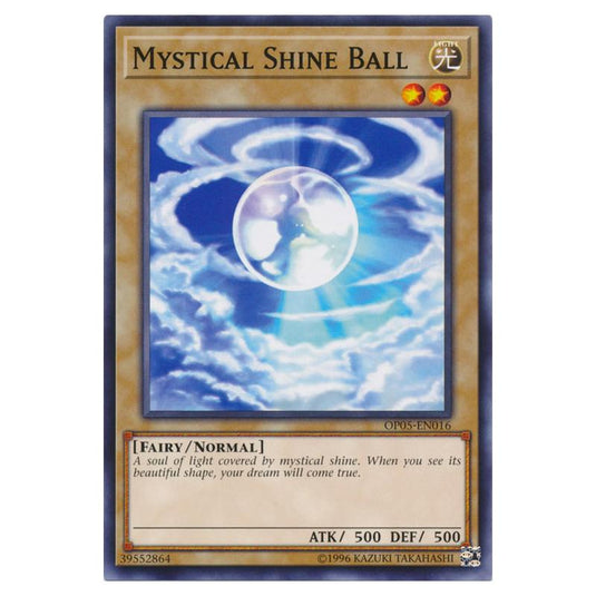 Yu-Gi-Oh! - OTS Tournament Pack 5 - Mystical Shine Ball (Common) OP05-EN016