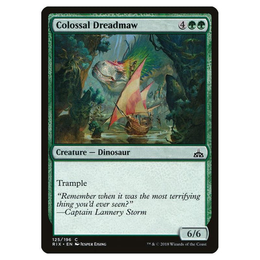 Magic The Gathering - Rivals Of Ixalan - Colossal Dreadmaw - 125/196