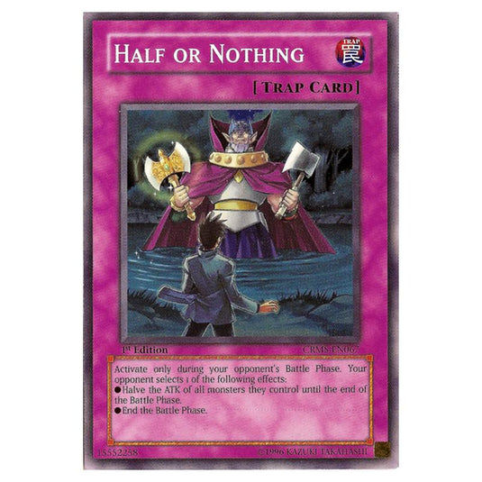 Yu-Gi-Oh! - Crimson Crisis - Half or Nothing (Common) CRMS-EN067