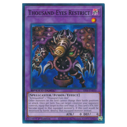 Yu-Gi-Oh! - Speed Duel Starter Decks - Match of the Millennium - Thousand-Eyes Restrict (Common) SS04-ENB30