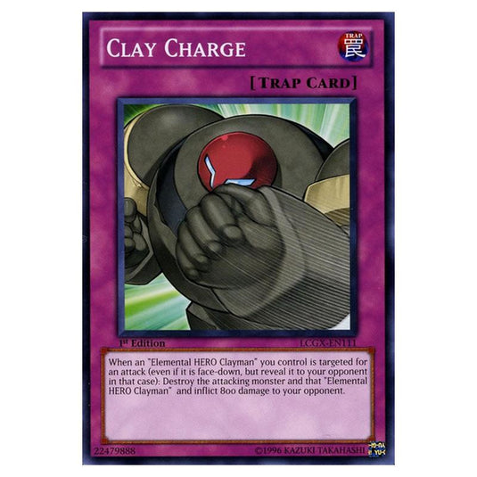 Yu-Gi-Oh! - Legendary Collection 2 - The Duel Academy Years Mega Pack - Clay Charge (Common) LCGX-EN111