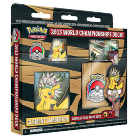 Pokemon - 2013 World Championship - Clement Lamberton - Anguille Sous Roche Deck