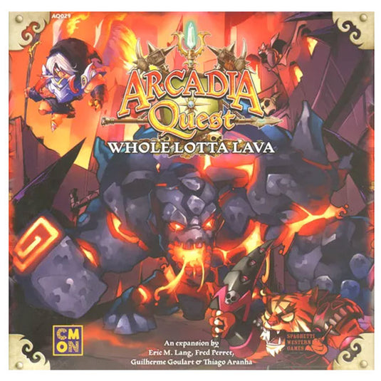 Arcadia Quest - Whole Lotta Lava