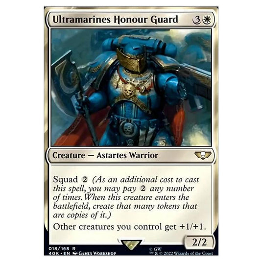 Magic The Gathering - Universes Beyond - Warhammer 40k - Ultramarines Honour Guard - 018/168