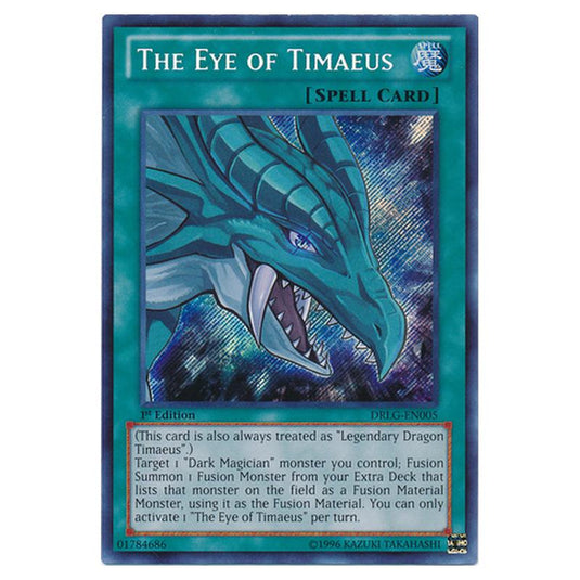 Yu-Gi-Oh! - Dragons of Legend - The Eye of Timaeus (Secret Rare) DRLG-EN005