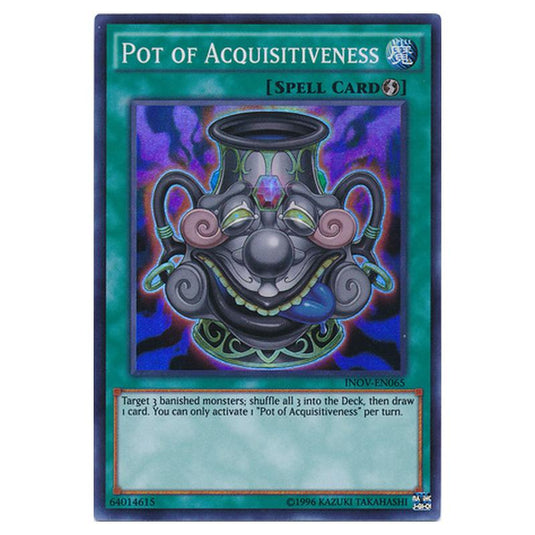 Yu-Gi-Oh! - Invasion - Vengeance - Pot of Acquisitiveness (Super Rare) INOV-EN065