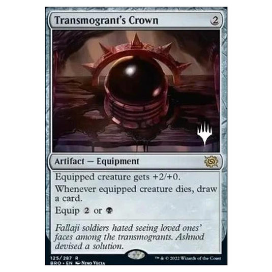 Magic The Gathering - The Brothers' War Promos - Transmogrant's Crown - 125/287