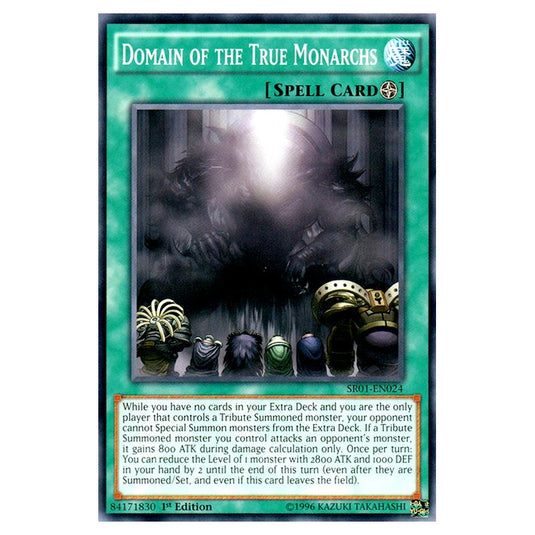 Yu-Gi-Oh! - Emperor of Darkness Structure Deck - Domain of the True Monarchs (Common) SR01-EN024