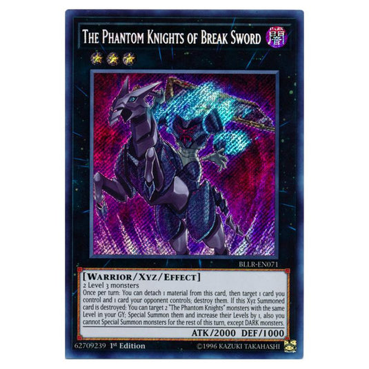 Yu-Gi-Oh! - Battles of Legend - Light's Revenge - The Phantom Knights of Break Sword (Secret Rare) BLLR-EN071