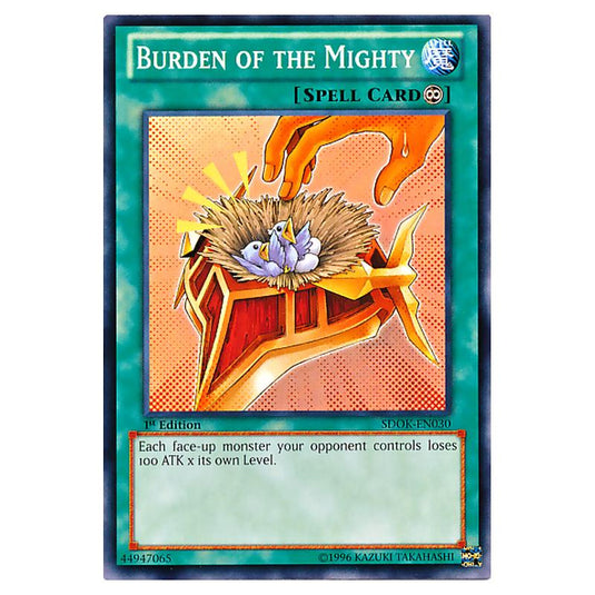Yu-Gi-Oh! - Onslaught of the Fire Kings Structure Deck - Burden of the Mighty (Common) SDOK-EN030